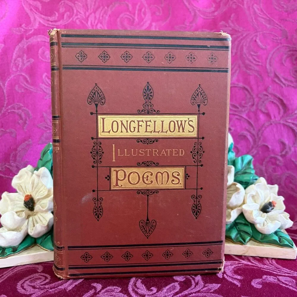 1882 Poems of Henry Wadsworth Longfellow, Illustrated Antique Poetry Book